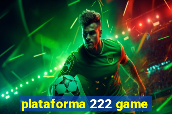 plataforma 222 game